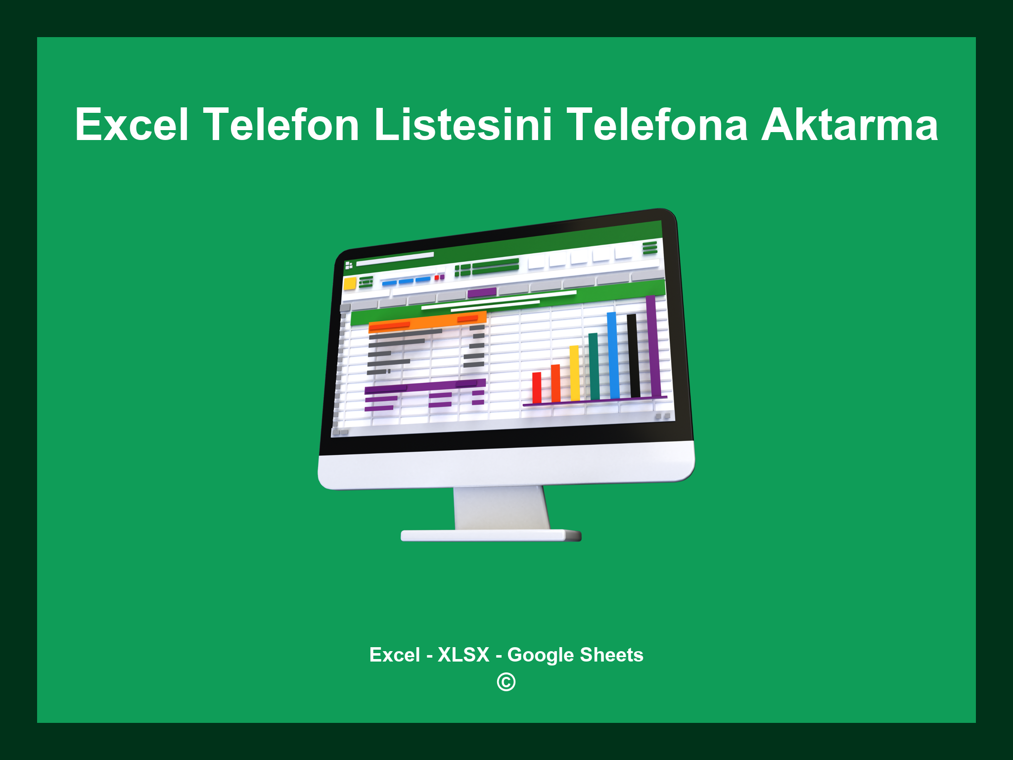 Excel Telefon Listesini Telefona Aktarma