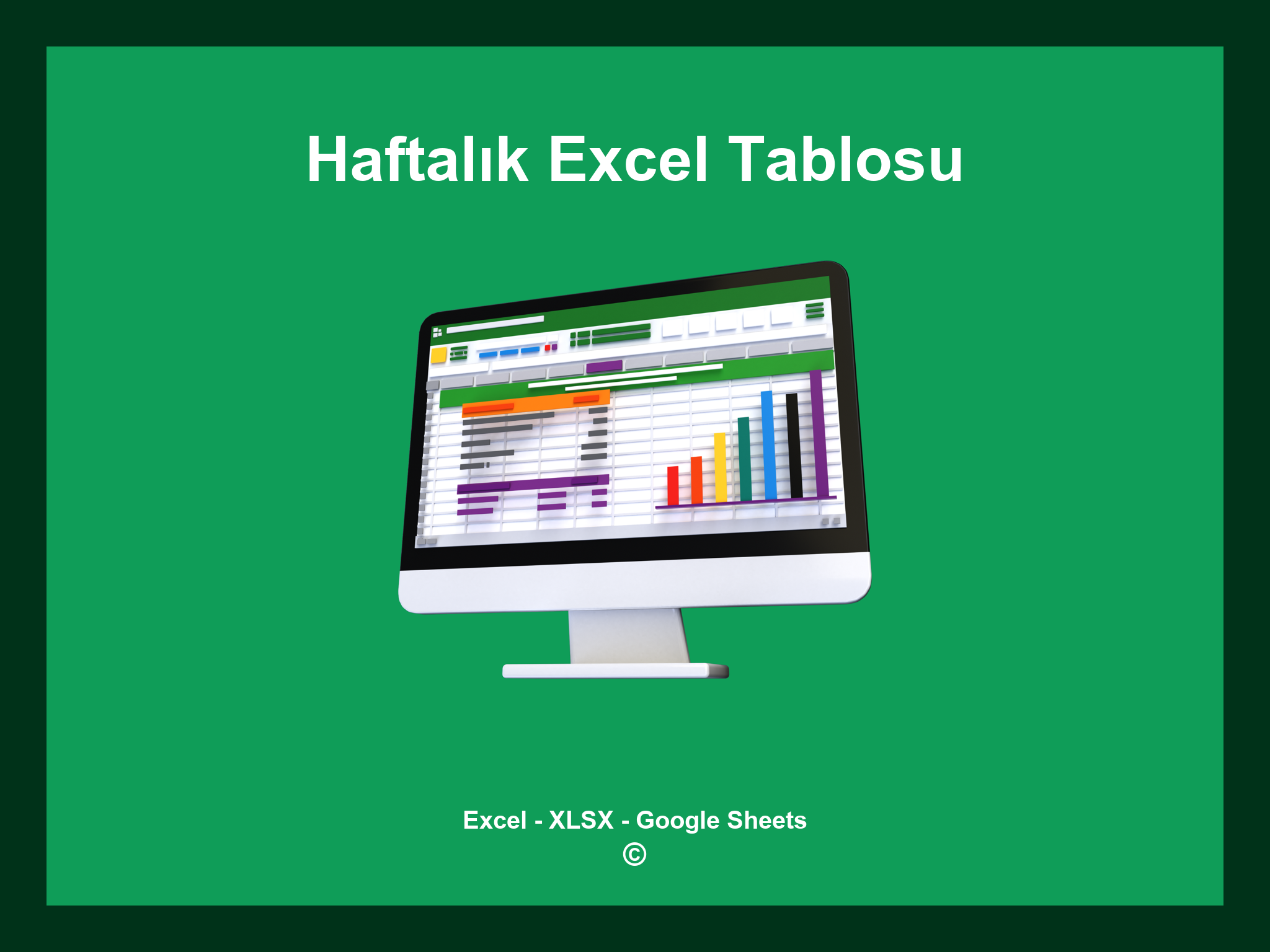 Haftalık Excel Tablosu