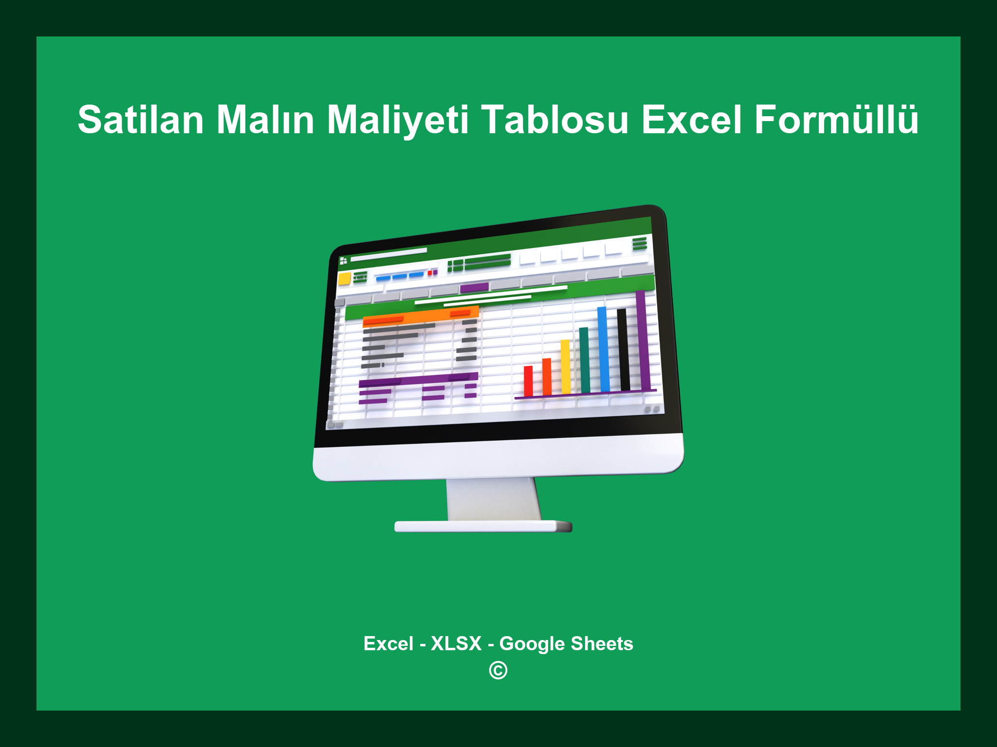 Satilan Malın Maliyeti Tablosu Excel Formüllü